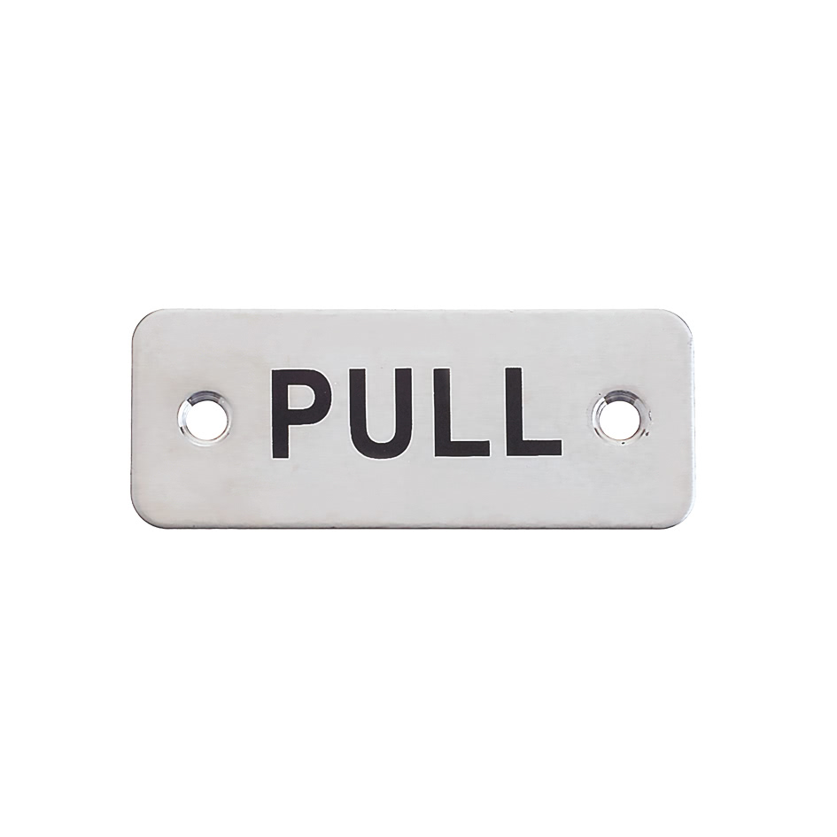 Rectangular Pull Sign - 75 x 30mm